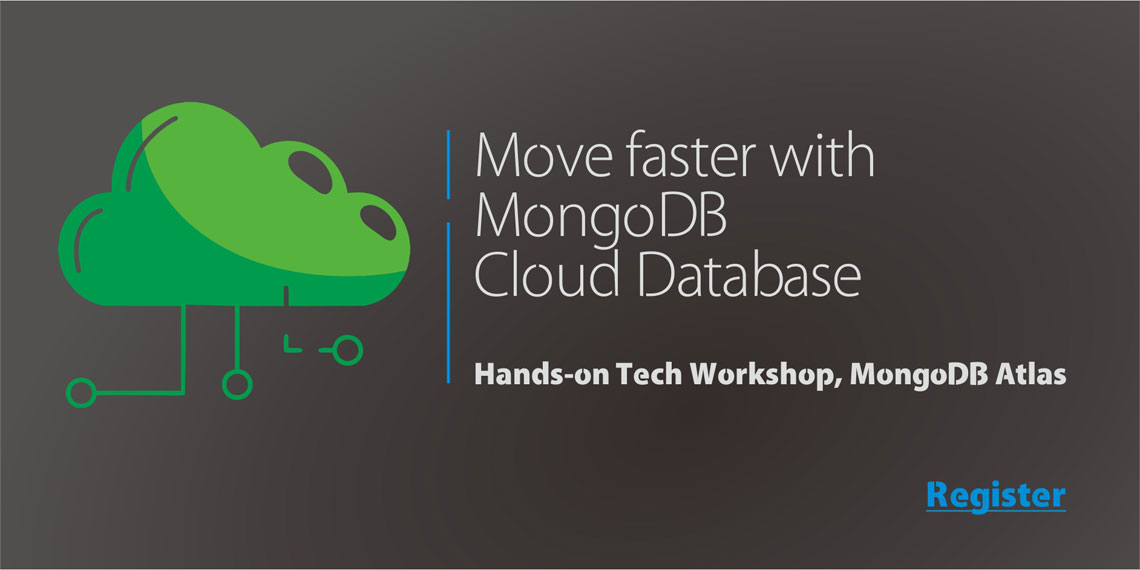 MongoDB Cloud Database Workshop – Singapore 1 MongoDB Cloud Database Event